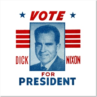 1960 Vote Dick Nixon for President Posters and Art